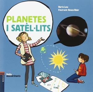 Planetes i satèl·lits | 9788447930777 | Luna Sanjuan, Marta