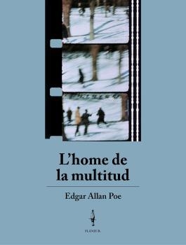 L'home de la multitud | 9788409350292 | Poe, Edgar Allan