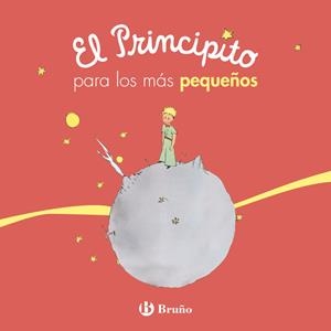 El Principito para los más pequeños | 9788469624722 | Saint-Exupéry, Antoine de