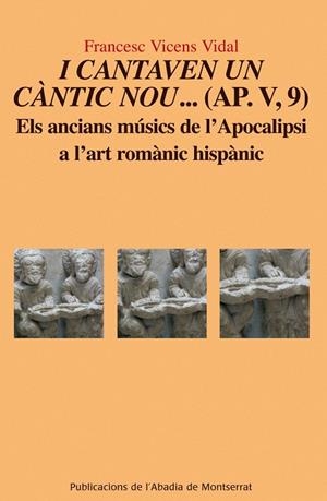 I cantaven un càntic nou...(AP. V, 9) | 9788498832778 | Vicens Vidal, Francesc