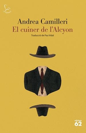 El cuiner de l'Alcyon | 9788429780086 | Camilleri, Andrea