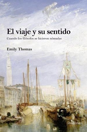 El viaje y su sentido | 9788413610733 | Thomas, Emily