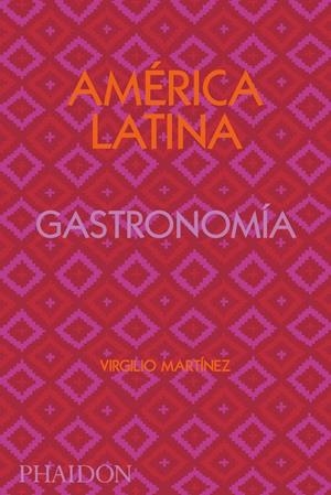 ESP América Latina Gastronomía | 9781838663544 | Gill, Nicholas / MARTINEZ, VIRGILIO