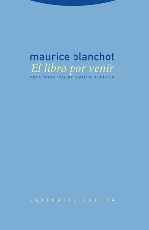 El libro por venir | 9788481647709 | Blanchot, Maurice