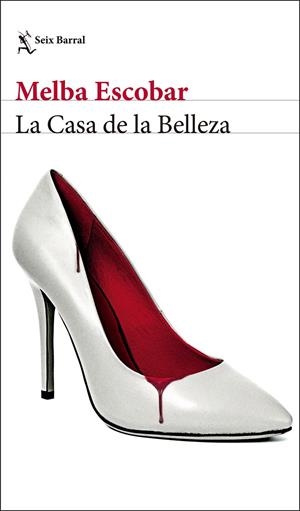 La Casa de la Belleza | 9788432234705 | Escobar, Melba