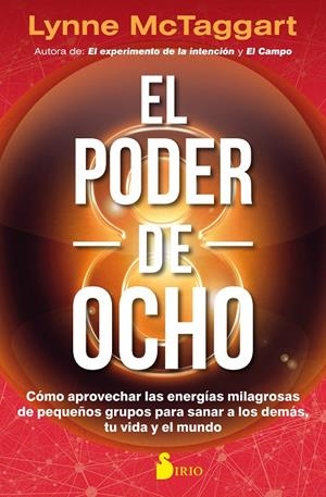 El poder del ocho | 9788417030810 | McTaggart, Lynne