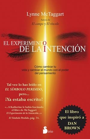 EXPERIMENTO DE LA INTENCION, EL (RUSTICA) | 9788416233243 | McTaggart, Lynne