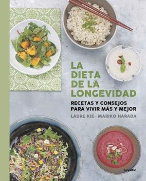 La dieta de la longevidad | 9788416220670 | Kié, Laure / Bonan, Dra. Kathy
