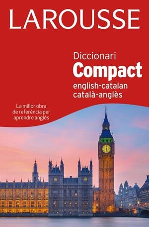 Diccionari Compact Català-Anglès / English-Catalan | 9788415785842 | Larousse Editorial