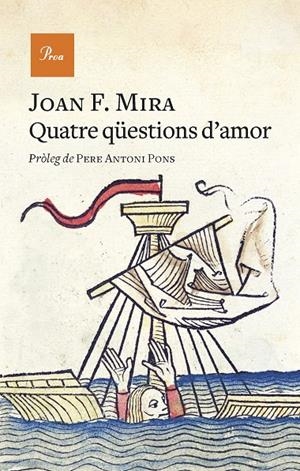 Quatre qüestions d'amor | 9788475889740 | Mira, Joan Francesc