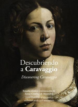 Descubriendo a Caravaggio | 9788417173265 | Sedano Espín, Ubaldo / Pérez Pérez, Susana / Sánchez Ledesma, Andrés