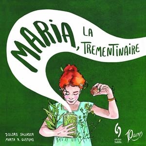 Maria, la trementinaire | 9788412224054 | Salvador, Dolors