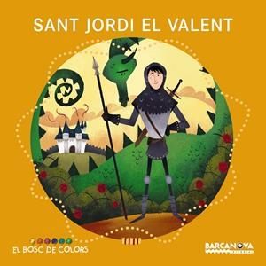 Sant Jordi el valent | 9788448938802 | Baldó, Estel / Gil, Rosa / Soliva, Maria