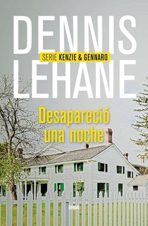 Desapareció una noche | 9788490564004 | Dennjis Lehane