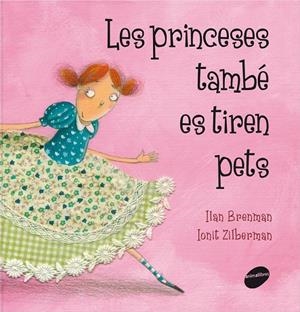 Les princeses també es tiren pets | 9788415095293 | Brenman, Ilan