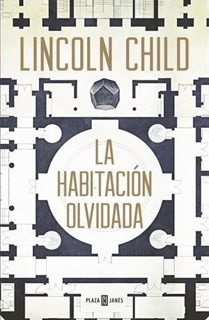 La habitación olvidada | 9788401016745 | Lincoln Child