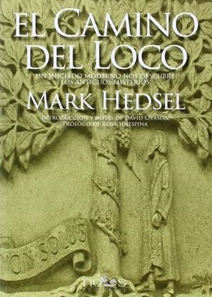 EL CAMINO DEL LOCO | 9788494217074 | HEDSEL, MARK