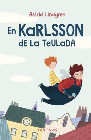 En Karlsson de la teulada | 9788419475077 | Lindgren, Astrid