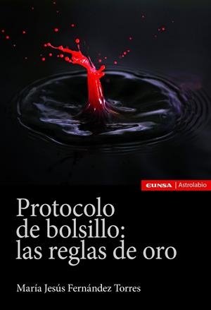 Protocolo de bolsillo: las reglas de oro | 9788431334338 | Fernández Torres, Maria Jesús