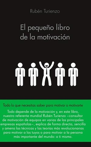 El pequeño libro de la motivación | 9788416253586 | Turienzo, Rubén