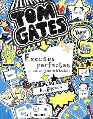 Tom Gates 2: Excuses perfectes (i altres genialitats) | 9788499064055 | Pichon, Liz