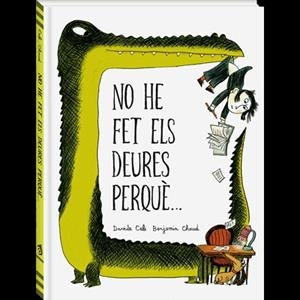 No he fet els meus deures perquè... | 9788494267130 | Cali, Davide