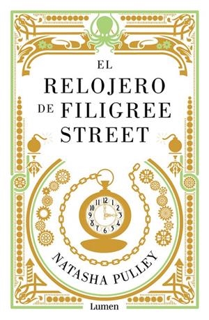 El relojero de Filigree street | 9788426402615 | Natasha Pulley