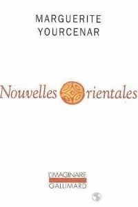 Nouvelles Orientales | 9782070299737 | Yourcenar, Marguerite