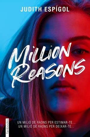 Million reasons  | 9788419150394 | Espígol Aguilera, Judith