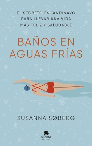 Baños en aguas frías | 9788413441801 | Søberg, Susanna