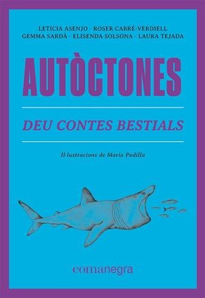 Autòctones | 9788419590084 | Asenjo, Leticia / Cabré-Verdiell, Roser / Sardà, Gemma / Solsona, Elisenda / Tejada, Laura