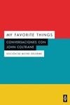 MY FAVORITE THINGS | 9788412295573 | Coltrane, John / Delorme, Michel