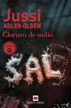 Cloruro de sodio | 9788419110732 | Adler-Olsen, Jussi