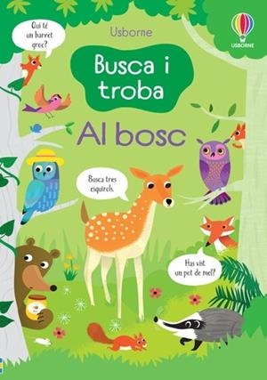 Busca i troba. Al bosc | 9781803705316 | Robson, Kirsteen