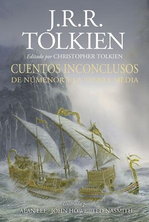 Cuentos inconclusos Ilustrada | 9788445013625 | Tolkien, J. R. R.