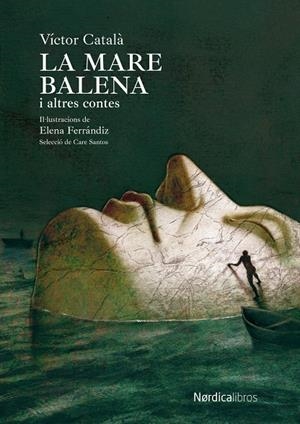 La mare balena i altres contes | 9788419735270 | Català, Victor