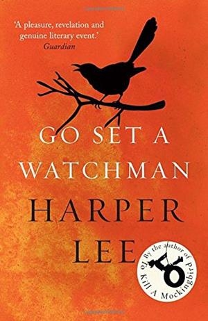 Go Set a Watchman | 9781784755287 | Lee, Harper