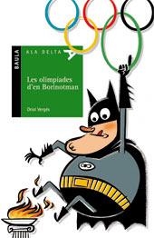 Les olimpiades d'en Borinotman | 9788447912506 | Verges Mundo, Oriol