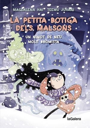 La petita botiga dels malsons 3. Un ninot de neu molt bromista | 9788424673949 | HALONEN, ANNE-MARI MAGDALENA