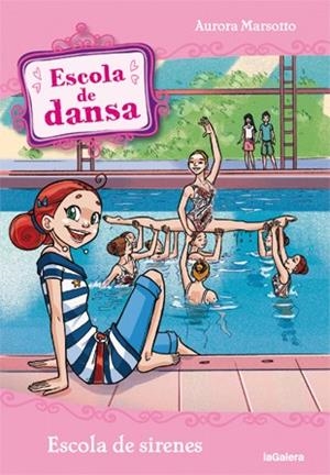 Escola de dansa 14 | 9788424642921 | Aurora Marsotto