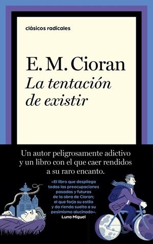 La tentación de existir | 9788430626205 | Cioran, E.M.