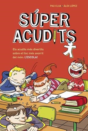 Súper acudits | 9788490432907 | Pau Clua, Àlex López