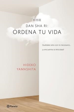 Ordena tu vida | 9788408160434 | Dan Sha Ri