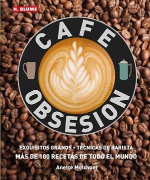 Cafe obsesion | 9788496669901 | Moldvaer, Anette