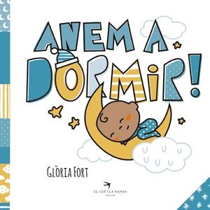 Anem a dormir! | 9788418522581 | Glòria Fort