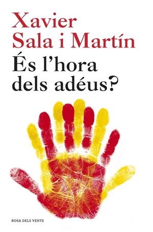 És l hora dels adéus? | 9788415961536 | Xavier Sala Martín