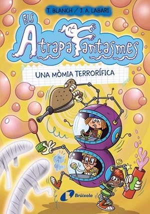 Els Atrapafantasmes 5. Una mòmia terrorífica | 9788413492278 | Blanch, Teresa