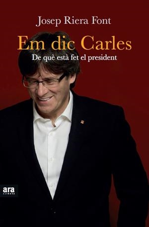 Em dic Carles | 9788416154524 | Josep Riera Font