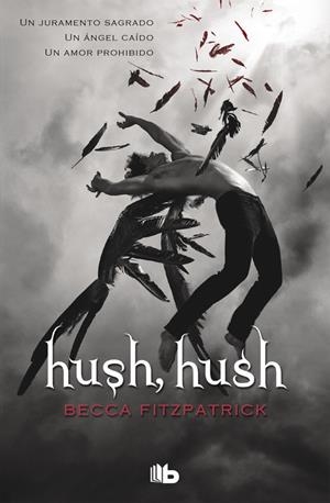 Hush, hush | 9788498729320 | Becca Fitzpatrick