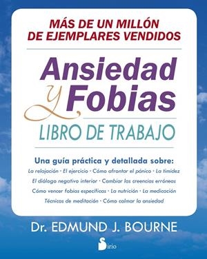 Ansiedad y fobias. Libro de trabajo | 9788416579181 | Bourne, Edmund J.